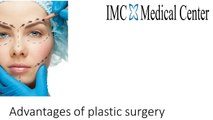 Advantages of plastic surgery