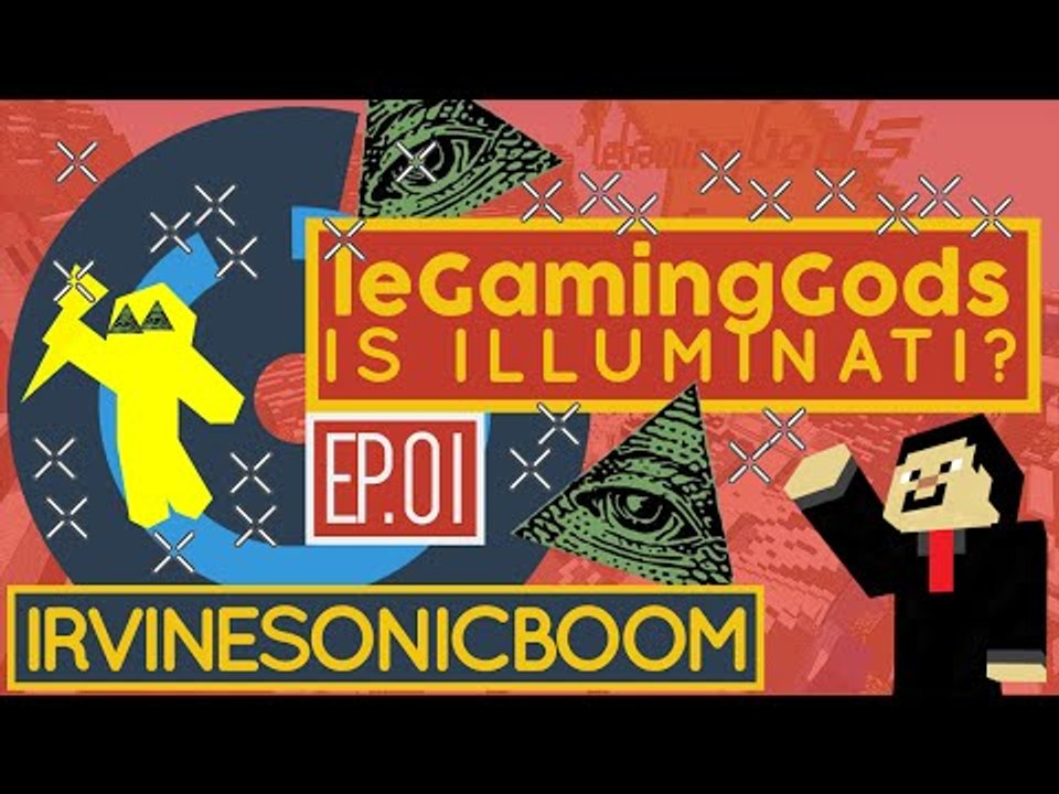 leGamingGods - Illuminati?!