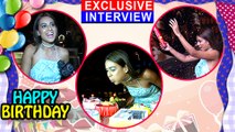 Nia Sharma Birthday Celebration 2017 - Exclusive Interview | TellyMasala Birthday Special
