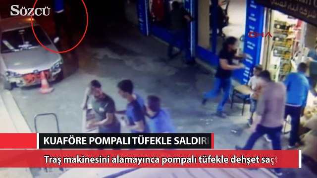 Traş makinesi vermeyen kuaföre pompalı tüfekle saldırdı