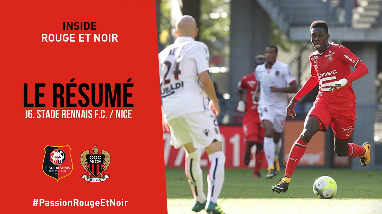 J6. Stade Rennais F.C. / Nice : Le Résumé