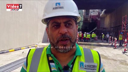 بالفيديو..مسئول تنفيذ أنفاق الإسماعيلية: 97% بالمشروع عمالة مصرية