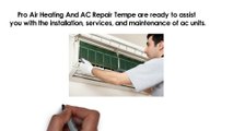 Pro Air Heating And AC Repair Tempe