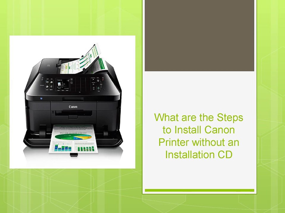 What are the Steps to Install Canon Printer without an Installation CD?