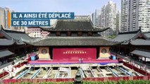À Shanghai, un temple de 2.000 tonnes a dû être déplacé de 30 mètres