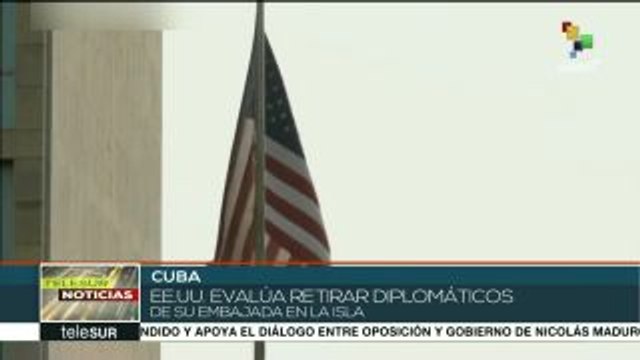 Evalúa EE.UU. retirar a su cuerpo diplomático de La Habana