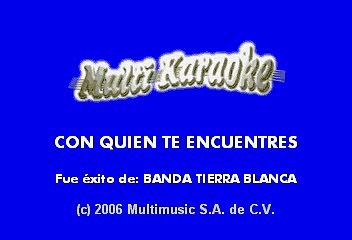 Banda Tierra Blanca - Con Quien Te Encuentres (Karaoke)