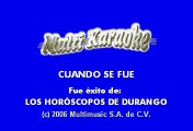 Cuando Se Fue - Los Horoscopos De Durango (Karaoke)