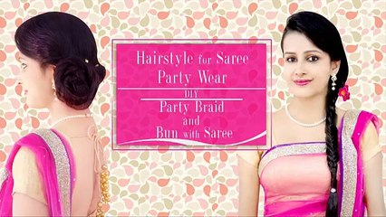 Hairstyle For Saree Party Wear Diy Party Braid And Bun With