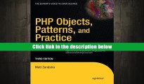 BEST PDF  PHP Objects, Patterns and Practice (Expert s Voice in Open Source) TRIAL EBOOK