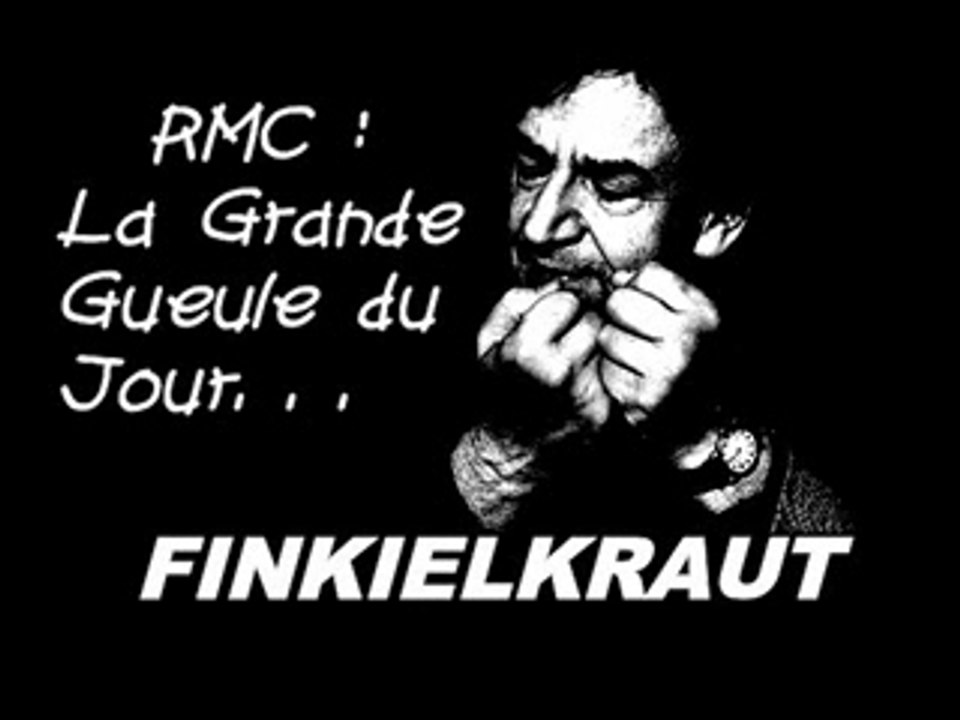 finkielkraut sur rmc  (1/2)