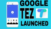 Google Tez Payment App Launched - How to install | How to create account in google tez