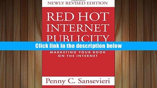 PDF  Red Hot Internet Publicity: An Insider s Guide to Promoting Your Book on the Internet Penny