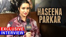 Shraddha Kapoor On Her Struggles For Haseena Parkar | Exclusive Interview | Siddhanth Kapoor