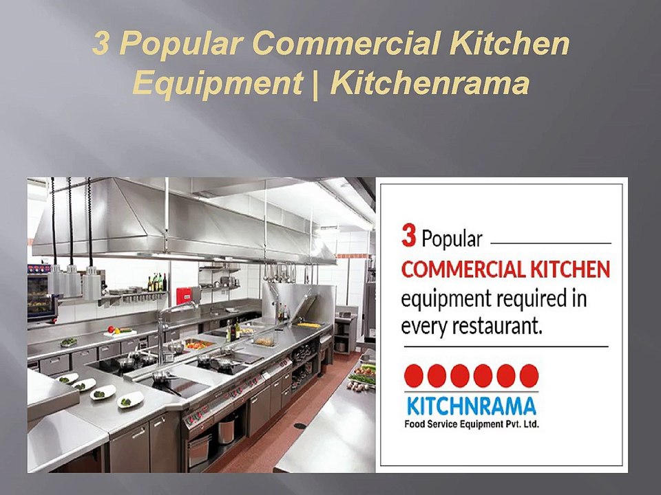 3 Popular Commercial Kitchen Equipment | Kitchenrama