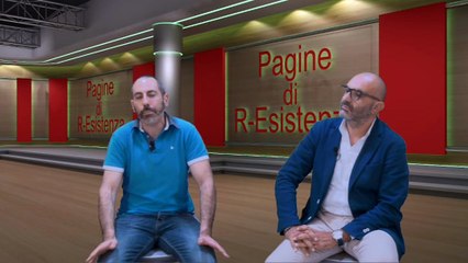 Pagine di R-Esistenza puntata  2 Seconda stagione