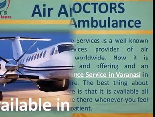 Emergency Air Ambulance Service in Varanasi at Best Fare