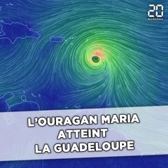 L'ouragan Maria atteint la Guadeloupe