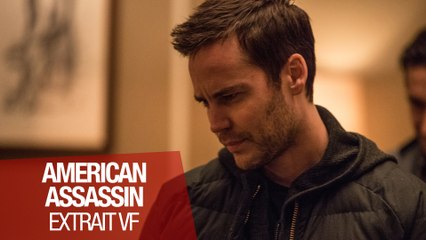 AMERICAN ASSASSIN - Extrait 4 "Where Is He" - VF