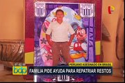 Familiares piden ayuda para repatriar restos de joven peruano asesinado en Brasil