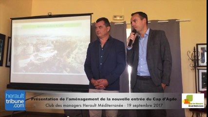 Club des Managers : Présentation de l'aménagement de la nouvelle entrée du Cap d'Agde