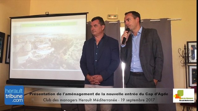 Club des Managers : Présentation de l'aménagement de la nouvelle entrée du Cap d'Agde