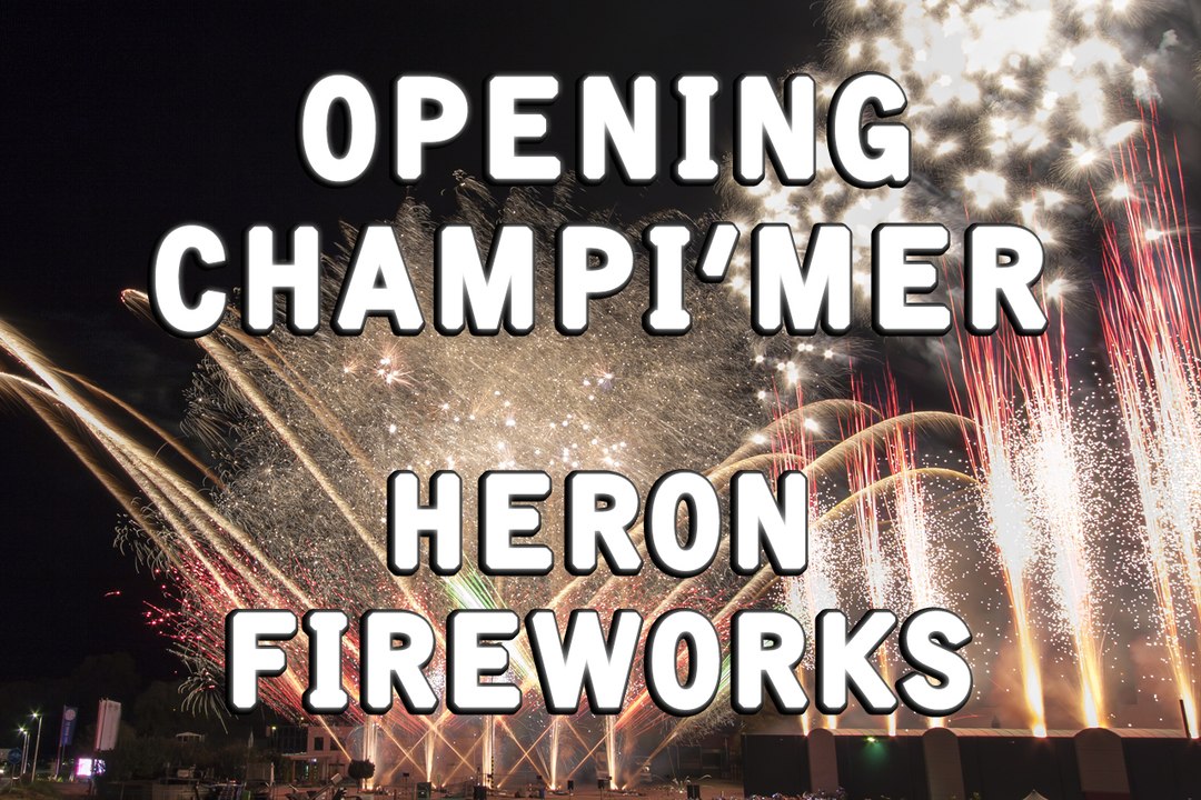Kesteren - Opening Champi'mer B.V - Heron Fireworks