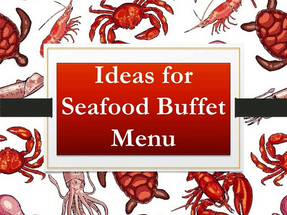 Idea of Throwing a Seafood Buffet Party