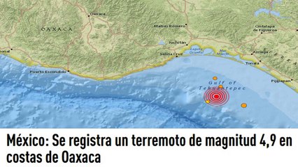 México: Se registra un terremoto de magnitud 4,9 en costas de Oaxaca