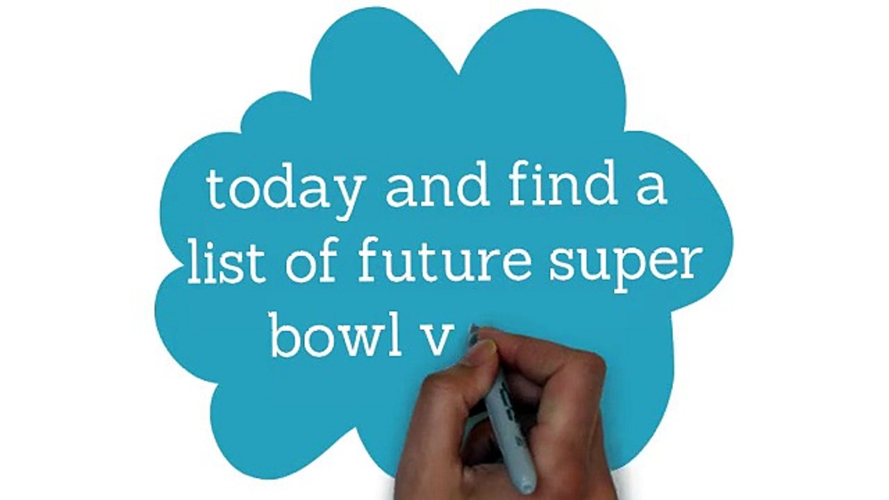 future Super Bowl venues