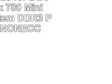 4GB Upgrade for a Dell OptiPlex 780 Mini Tower System DDR3 PC312800 NONECC