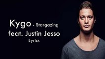 Kygo & Justin Jesso - Stargazing (Lyrics)
