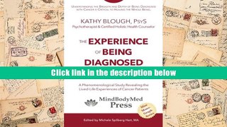 PDF [DOWNLOAD] The Experience of Being Diagnosed With Cancer READ ONLINE