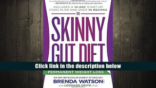 BEST PDF  The Skinny Gut Diet: Balance Your Digestive System for Permanent Weight Loss TRIAL EBOOK