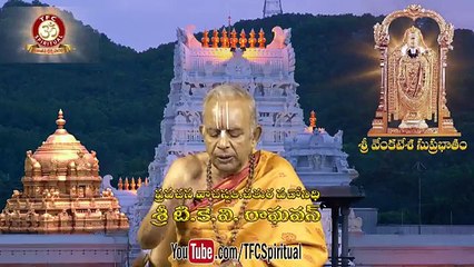 Sri Venkatesa Suprabhatam to Attain Peace and Wealth in life __ by Sri TKV Raghavan __ Episode 59