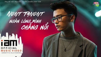 [Vietsub][CCCS] Ngăn lòng mình chẳng nổi - NONT TANONT