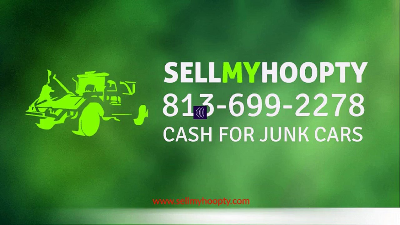Buy Junk Cars Tampa - Sell My Hoopty