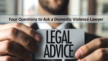 Four Questions To Ask a Domestic Violence Lawyer Las Vegas