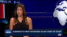 i24NEWS DESK | Eizenkot's first interview as IDF chief of staff | Wednesday, September 20th 2017