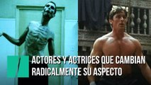 Actores y actrices que cambian radicalmente de aspecto