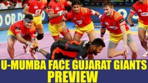 PKL 2017: U Mumba take on Gujarat Fortunegiants Match Preview | Oneindia News