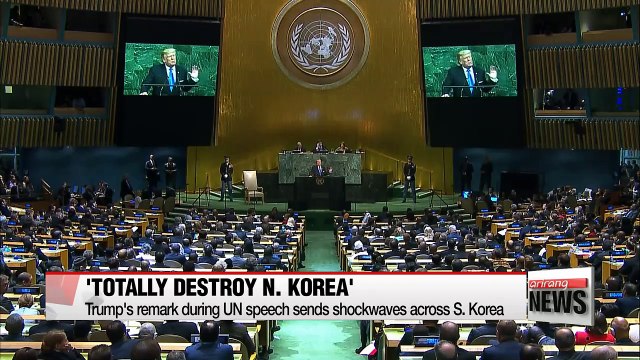 Trump's vow to totally destroy N. Korea over weapons threat sends shockwaves to S. Korea