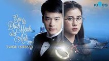 (Tập 2) Em Là Định Mệnh Của Anh - Phim Thái Lan Hay Nhất 2017 Full Vietsub
