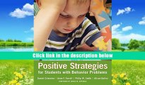 Pre Order  Positive Strategies for Students with Behavior Problems: Developing Individualized