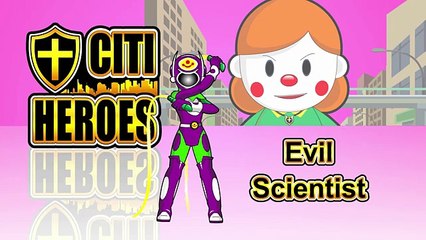 Citi Heroes EP39 Evil Scientist@Citi Heroes CARtoons