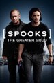 Spooks: The Greater Good FULL MOVIE