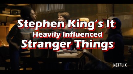 How Stephen King's IT Influenced Stranger Things