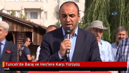 Tunceli'de Baraj ve Hes'lere Karşı Yürüyüş