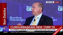 Cumhurbaşkanı Erdoğan Bloomberg Küresel İş Forumu'nda konuştu