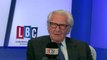 Lord Heseltine: The Full LBC Interview